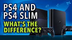 What are the Differences Between the PS4 and PS4 Slim?