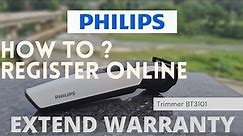 How To Register Philips Product Online? | Online Register Philips Product and Extend 1 Year Warranty