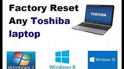 How To Reset Toshiba Satellite Laptop To Factory Settings Without CD