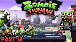 Zombie Tsunami - Gameplay Walkthrough Part 14 - ( iOS, Android )
