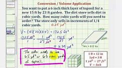 Ex: Volume Conversion to Determine the Number of Cubic Yards of Soil Needed