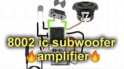 How to make 8002 ic subwoofer amplifier । mini subwoofer