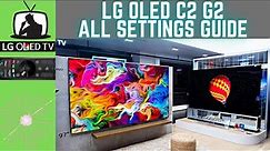 LG 2022 OLED G2 C2 Complete Settings Guide And Tips | SDR | HDR | Dolby Vision | Gaming