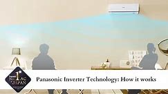 Panasonic Inverter Technology: How it works