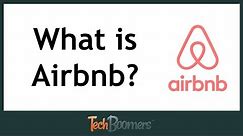 What is Airbnb & How Does It Work?