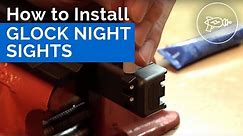 Glock Night Sights Installation Without a Sight Pusher (HD+Quick)