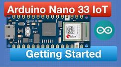 Arduino Nano 33 IoT - Getting Started
