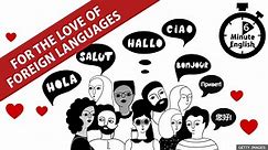 BBC Learning English - 6 Minute English / For the love of foreign languages