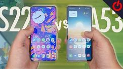 Samsung Galaxy A53 vs Galaxy S22+ | Should you save money?