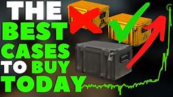 The BEST CASES To Buy Today For CS2/CSGO Investing
