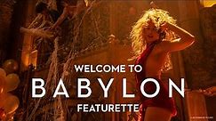 BABYLON | Welcome to Babylon Featurette | Paramount Pictures Australia