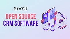 10 Best Open Source CRM Software [2023]