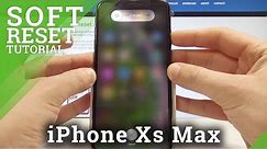 How to Force Restart on iPhone Xs Max - Soft Reset / Fix Frozen iPhone