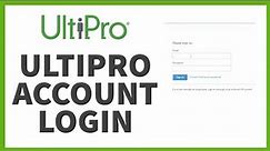 How to Login to UltiPro Account: Sign In Guide to Navigating UltiPro Account