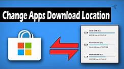 How to Change The Windows Store Apps Default Download Location