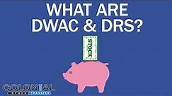 What is the difference between DWAC and DRS?
