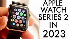 Apple Watch Series 2 In 2023! (Still Worth It?) (Review)