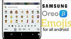 Get Samsung Oreo Beta Emojis On Any Android