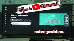 sign in and make it yours|smart tv main youtube sign in kare