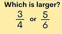 How to determine which Fraction is larger