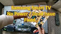 Samsung Smart LED TV No Power Issue Fixed