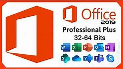 How to Download, Install and Activate Microsoft Office 2019 Professional Plus (32-64 Bits) 2020
