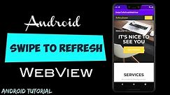 Android Swipe To Refresh WebView | Android Studio Tutorial | 2020