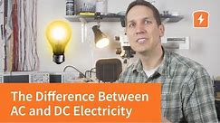 The Difference between AC and DC Electricity | Basic Electronics