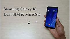 How to insert SIM & MicroSD Card in Samsung Galaxy J6