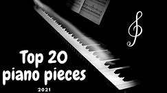 Top 20 modern piano pieces - best calming music 2021 (soft notes)