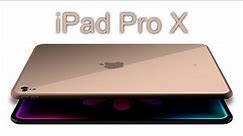 Introducing iPad Pro X - "Colours" - Apple ( 2018 Concept )