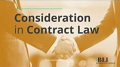 Consideration in Contract Law Explained