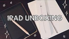 unboxing iPad 2018 6th gen 9.7'' with Apple Pencil and accessories