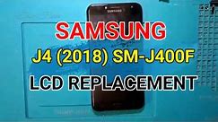 Cara Ganti LCD Samsung J4 SM-J400F