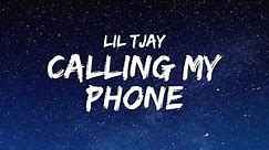 Lil Tjay - Calling My Phone (Lyrics) ft. 6LACK | 1 Hour Today's Hits Lyrics ♪