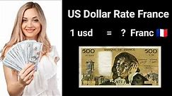 Dollar to France French Franc | France Currency to us Dollar | French Franc | France Currency