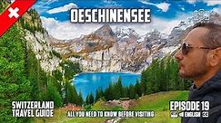 Oeschinensee Switzerland | How to visit & what to do in Oeschinen Lake?