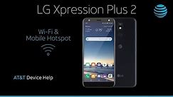 Learn how to use WiFi Mobile Hotspot on the LG Xpression Plus 2 | AT&T Wireless