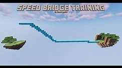 Speed Bridge Practice Map v1.1 Showcase