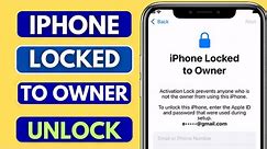 iPhone locked to owner forgot apple id and password | How to Unlock iPhone Locked to Owner