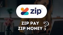 What are Zip Pay and Zip Money? | The Ultimate Video