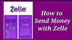 How to Send Money With Zelle
