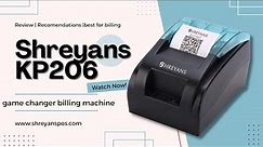 Shreyans KP206 Retail POS Thermal Receipt Printer (58 mm) #billingmachine