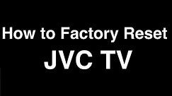 How to Factory Reset JVC Smart TV - Fix it Now