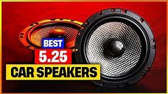 Best 5.25 car speakers Reviews 2023 - Top 6 Picks