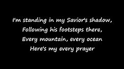 Blake Shelton - Savior's Shadow (Lyrics)