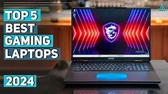 [Top 5] Best Gaming Laptops of 2024