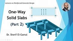 Design of Reinforced Concrete Solid Slabs (Part 2) - Simply Supported One-Way Slab - Worked Example