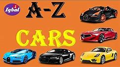 A-Z CARS NAMES | Learn Car Brands from A to Z - Full Alphabet |