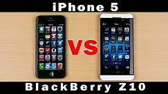BlackBerry Z10 vs iPhone 5 - Full In-Depth Comparison